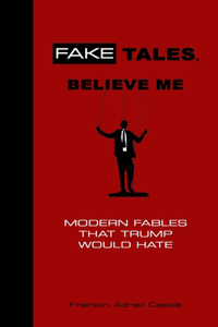 Fake Tales, Believe Me