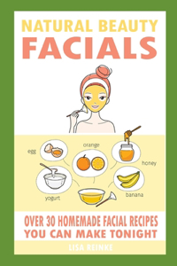 Natural Beauty Facials