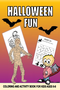 Halloween Activity And Coloring Book Age 6 - 8