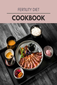 Fertility Diet Cookbook