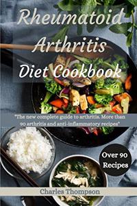 Rheumatoid Arthritis Diet Cookbook