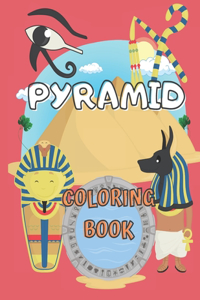 Pyramid Coloring Book: Ancient Civilization Coloring Pages for Kids - Perfect Gift for Boys and Girls