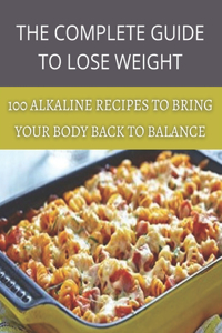 The complete guide to lose weight