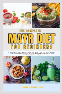 Complete Mayr Diet for Beginners