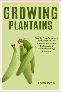 Growing Plantains