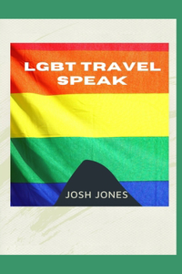 LGBT Travel Speak