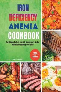Iron Deficiency Anemia Cookbook