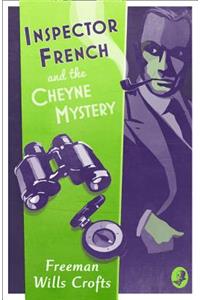 Inspector French and the Cheyne Mystery