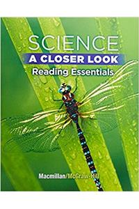 Science, a Closer Look, Grade 5, Reading Essentials