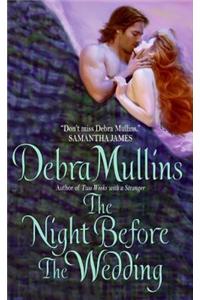 The Night Before the Wedding