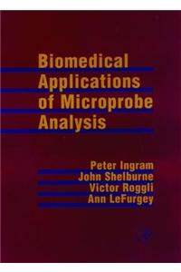 Biomedical Applications of Microprobe Analysis