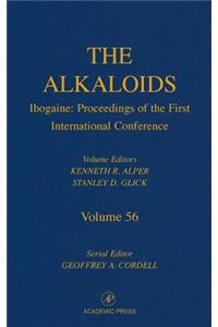 Ibogaine: Proceedings from the First International Conference