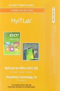MyLab IT without Pearson eText -- Access Card -- for GO! with Visualizing Technology (Replacement Card)