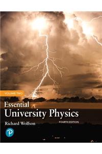 Essential University Physics, Volume 2