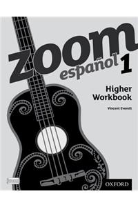 Zoom espanol 1 Higher Workbook