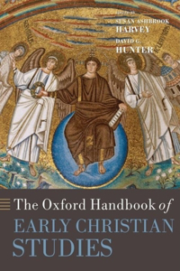 The Oxford Handbook of Early Christian Studies