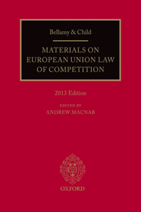 Bellamy & Child: Materials on European Union Law of Competition