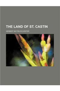 The Land of St. Castin