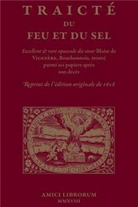 Traicté du Feu et du Sel