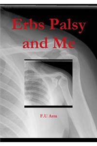 Erbs Palsy and Me