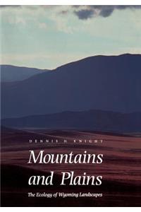 Mountains and Plains