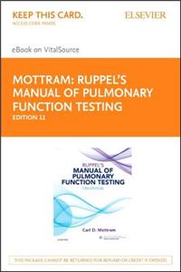 Ruppel's Manual of Pulmonary Function Testing - Elsevier eBook on Vitalsource (Retail Access Card)