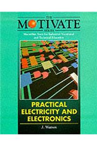 Practical Electricity and Electronics