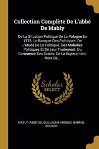 Collection Complète De L'abbé De Mably