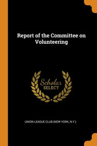 Report of the Committee on Volunteering