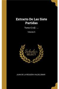 Extracto De Las Siete Partidas