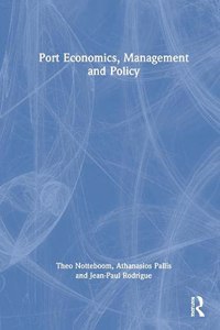 Port Economics, Management and Policy