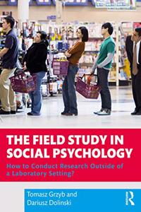 Field Study in Social Psychology