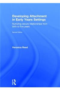 Developing Attachment in Early Years Settings