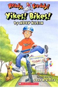 Ready, Freddy! #7: Yikes Bikes!