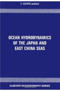 Ocean Hydrodynamics of the Japan and East China Seas: Workshop Proceedings (Oceanography)