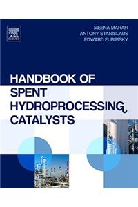 Handbook of Spent Hydroprocessing Catalysts