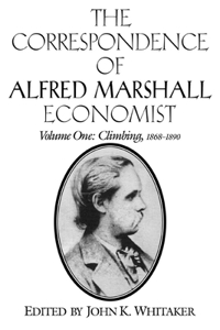 Correspondence of Alfred Marshall, Economist