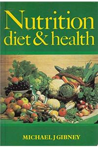 Nutrition Diet and Health