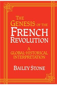 The Genesis of the French Revolution