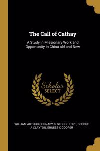 The Call of Cathay