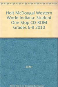 Holt McDougal Western World Indiana: Student One-Stop CD-ROM Grades 6-8 2010