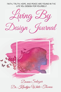 Living by Design Journal