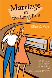 Marriage in the Long Run