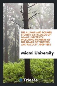 Alumni and Former Student Catalogue of Miami University