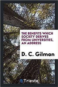 THE BENEFITS WHICH SOCIETY DERIVES FROM