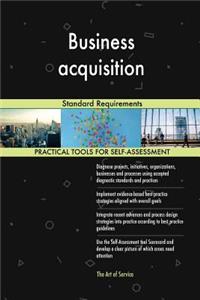 Business acquisition Standard Requirements