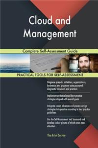 Cloud and Management Complete Self-Assessment Guide