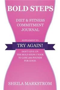 Bold Steps Diet & Fitness Commitment Journal