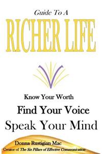 Guide To A Richer Life