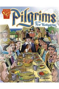 Graphic History Pilgrims and the First Thanksgiving